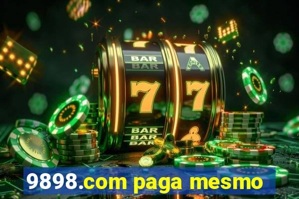 9898.com paga mesmo